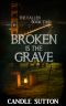 [The Fallen 02] • Broken is the Grave